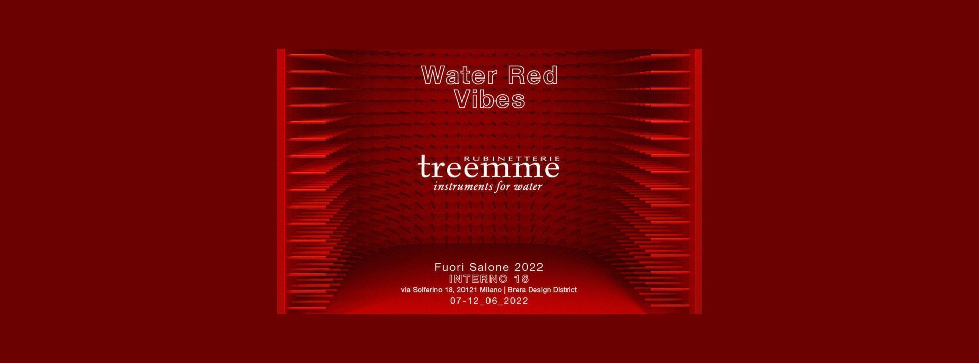 Water Red Vibes: la exposición de Rubinetterie Treemme en la Milano Design Week 2022